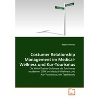 Scherzer, R: Costumer Relationship Management im Medical-Wel