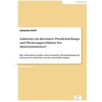 auktionen-als-alternative-preisfeststellungs-und-plazierungsverfahren-bei-aktienemissionen