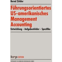 Führungsorientiertes US-amerikanisches Management Accounting