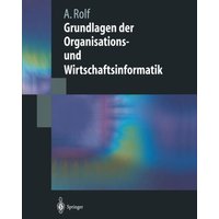 Grundlagen der Organisations-und Wirtschaftsinformatik