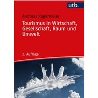 tourismus-in-wirtschaft-gesellschaft-raum-und-umwelt