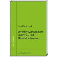 Diversity-Management im Sozial- und Gesundheitswesen