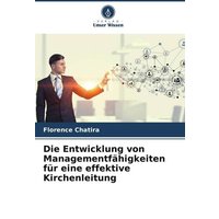 Die Entwicklung von Managementfähigkeiten für eine effektive Kirchenleitung