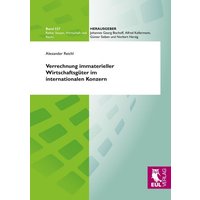 Verrechnung immaterieller Wirtschaftsgüter im internationalen Konzern