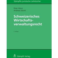Schweizerisches Wirtschaftsverwaltungsrecht