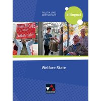 Politik und Wirtschaft - bilingual. Welfare State