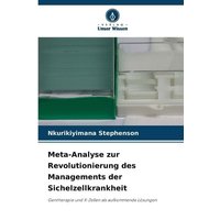 Meta-Analyse zur Revolutionierung des Managements der Sichelzellkrankheit