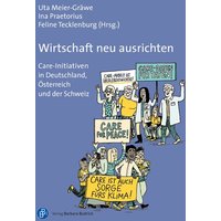 Wirtschaft neu ausrichten