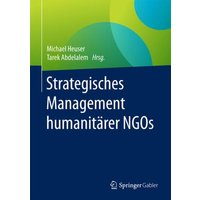 Strategisches Management humanitärer NGOs