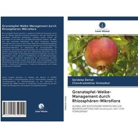 Granatapfel-Welke-Management durch Rhizosphären-Mikroflora