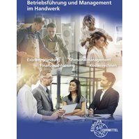 Betriebsführung und Management im Handwerk