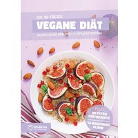 Vegane Diät - Ernährungsplan zum Abnehmen für 30 Tage