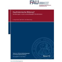 Texte zur Wirtschaftspädagogik und Personalentwicklung / Kaufmännische Bildung?