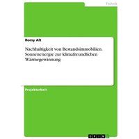 nachhaltigkeit-von-bestandsimmobilien-sonnenenergie-zur-klimafreundlichen-waermegewinnung