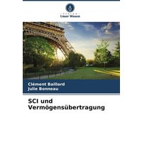 SCI und Vermögensübertragung