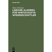 Lineare Algebra für Wirtschaftswissenschaftler