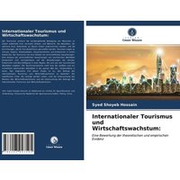 Internationaler Tourismus und Wirtschaftswachstum: