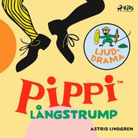 Cover: Pippi Långstrump – Ljuddrama
