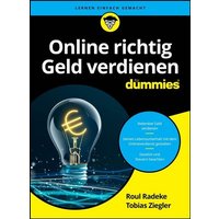 Online richtig Geld verdienen für Dummies