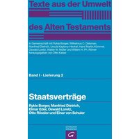 Texte aus der Umwelt des Alten Testaments, Bd 1: Rechts- und Wirtschaftsurkunden. / Staatsverträge