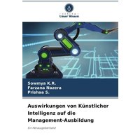 Auswirkungen von Künstlicher Intelligenz auf die Management-Ausbildung