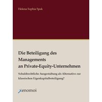 Die Beteiligung des Managements an Private-Equity-Unternehmen
