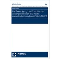 Die Beendigung der Europäischen Aktiengesellschaft (SE) nach europäischem und nationalem Recht