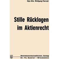 Stille Rücklagen im Aktienrecht