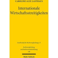 Internationale Wirtschaftsstreitigkeiten