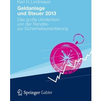 Geldanlage und Steuer 2013