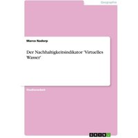 Der Nachhaltigkeitsindikator 'Virtuelles Wasser'