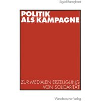 Politik als Kampagne