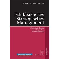 Ethikbasiertes Strategisches Management