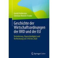 Geschichte der Wirtschaftsordnungen der BRD und der EU