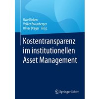 Kostentransparenz im institutionellen Asset Management