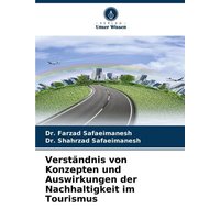 verstaendnis-von-konzepten-und-auswirkungen-der-nachhaltigkeit-im-tourismus