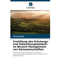 Ermittlung des Schulungs- und Entwicklungsbedarfs im Bereich Management von Genossenschaften