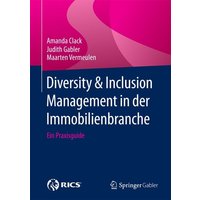 Diversity & Inclusion Management in der Immobilienbranche