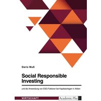 social-responsible-investing-und-die-anwendung-von-esg-faktoren-bei-kapitalanlagen-in-aktien