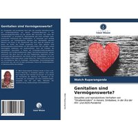 Genitalien sind Vermögenswerte?