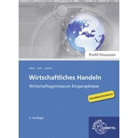 Wirtschaftl. Handeln Grundlg./ Profil Finanzmanagement