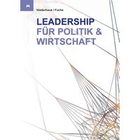 Leadership für Politik und Wirtschaft