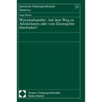 Wirtschaftsprüfer: Auf dem Weg zu Alleskönnern oder vom Gesetzgeber überfordert?