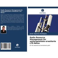 Radio Resource Management für weitergeleitete erweiterte LTE-Netze
