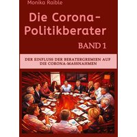 Die Corona-Politikberater