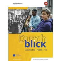 Durchblick Geschichte und Politik 7 / 8. Schulbuch. Für Niedersachsen