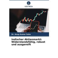 indischer-aktienmarkt-widerstandsfaehig-robust-und-ausgereift