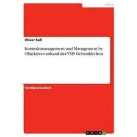 Kontraktmanagement und Management by Objektives anhand der VHS Gelsenkirchen