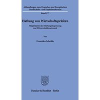 Haftung von Wirtschaftsprüfern.