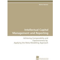 Intellectual Capital Management and Reporting